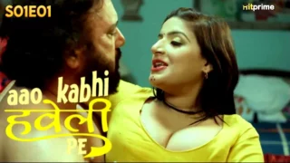 Aao Kabhi Haveli Pe 2024 Hitprime Hindi Hot Web Series EpIsode 1