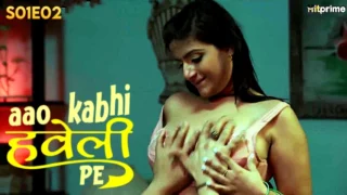 Aao Kabhi Haveli Pe 2024 Hitprime Hindi Hot Web Series Episode 2