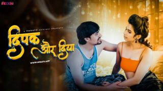 Deepak aur Diya 2024 AddaTv Hindi Uncut Hot Short Film