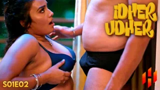 Idher Udher 2024 HulChul Hindi Hot Web Series Episode 2