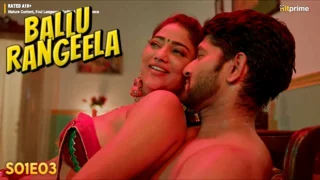 Ballu Rangeela 2024 Hit Prime Hot Web Series Episode 3