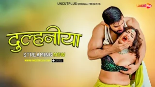 Dulhaniya S01E01 2024 Hindi Uncut Web Series UncutPlus