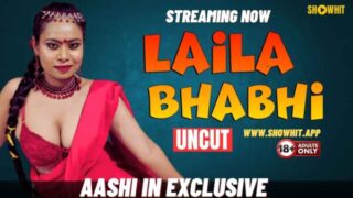 Laila Bhabhi – 2024 – Hindi Uncut Hot Short Film – Show Hit